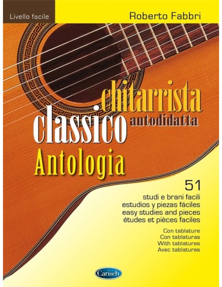 Chitarrista classico autodidatta - Antologia